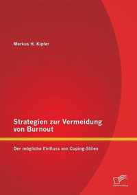 Strategien zur Vermeidung von Burnout