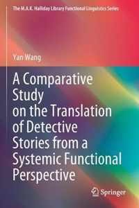 A Comparative Study on the Translation of Detective Stories from a Systemic Func