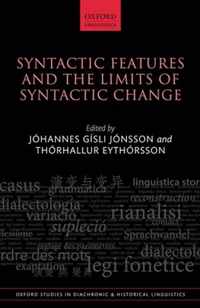 Syntactic Features and the Limits of Syntactic Change