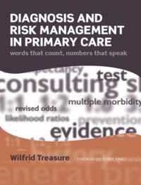 Diagnosis and Risk Management in Primary Care