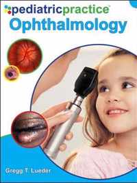 Pediatric Practice Ophthalmology