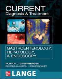 CURRENT Diagnosis & Treatment Gastroenterology, Hepatology, & Endoscopy