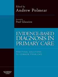 Evidence-Based Diagnosis in Primary Care