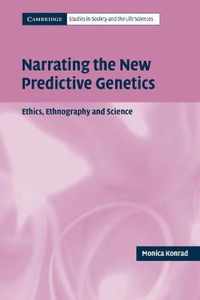 Narrating the New Predictive Genetics