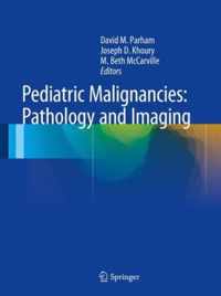 Pediatric Malignancies Pathology and Imaging