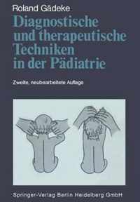 Diagnostische Und Therapeutische Techniken in Der P Diatrie