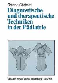 Diagnostische Und Therapeutische Techniken in Der P Diatrie