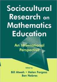 Sociocultural Research on Mathematics Education