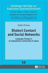 Dialect Contact and Social Networks