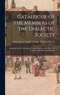 Catalogue of the Members of the Dialectic Society