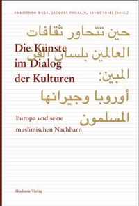 Die Kunste im Dialog der Kulturen