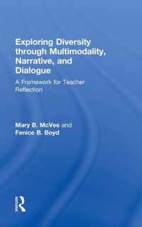 Exploring Diversity Through Multimodality, Narrative, and Dialogue