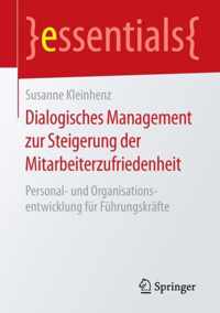 Dialogisches Management zur Steigerung der Mitarbeiterzufriedenheit