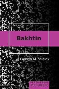 Bakhtin Primer