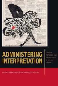 Administering Interpretation