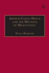 Arthur Conan Doyle and the Meaning of Masculinity