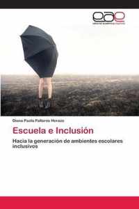 Escuela e Inclusion