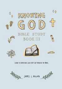 Knowing God Bible Study