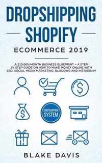 Dropshipping Shopify E-Commerce 2019