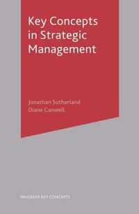 Key Concepts in Strategic Management