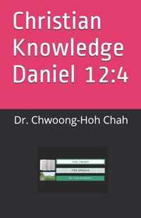 Christian Knowledge Daniel 12