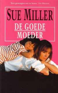 De goede moeder