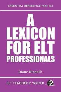 A Lexicon For ELT Professionals