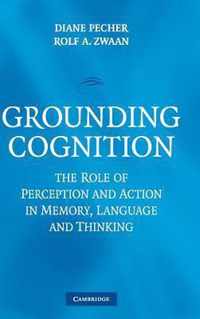 Grounding Cognition