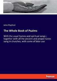 The Whole Book of Psalms