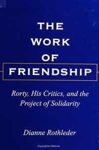 The Work of Friendship