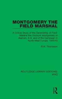 Montgomery the Field Marshal