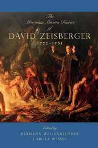 The Moravian Mission Diaries of David Zeisberger