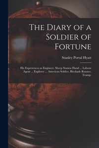 The Diary of a Soldier of Fortune