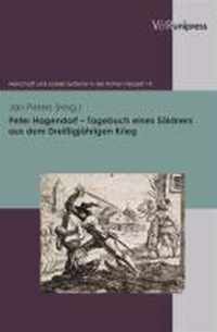 Peter Hagendorf Tagebuch eines Soeldners aus dem Dreissigjahrigen Krieg