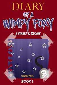 Diary of a Wimpy Foxy
