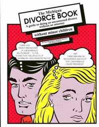 The Michigan Divorce Book without Minor Children