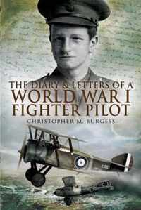 Diary and Letters of a World War I Fighter Pilot