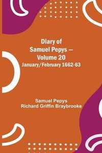 Diary of Samuel Pepys - Volume 20