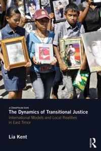 Dynamics Of Transitional Justice: