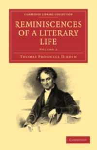 Reminiscences of a Literary Life