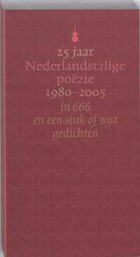 25 Jaar Nederlandstalige Poezie 1980-2005