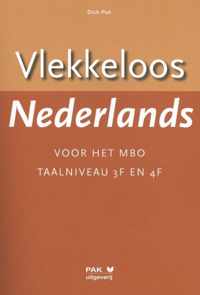 Vlekkeloos Nederlands voor het mbo Taalniveau 3F en 4F