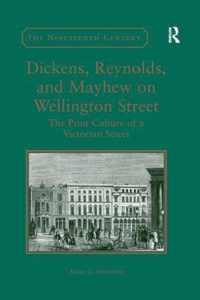 Dickens, Reynolds, and Mayhew on Wellington Street