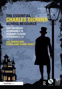 The Essential Charles Dickens School Resource