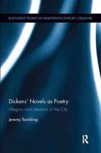 Dickens' Novels as Poetry