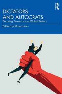 Dictators and Autocrats