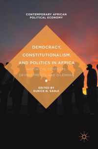 Democracy Constitutionalism and Politics in Africa