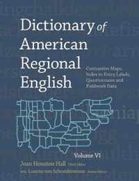 Dictionary Of American Regional English, Volume Vi: Contrast