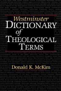 Westminster Dictionary of Theological Terms