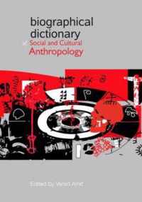 Biographical Dictionary of Social and Cultural Anthropology